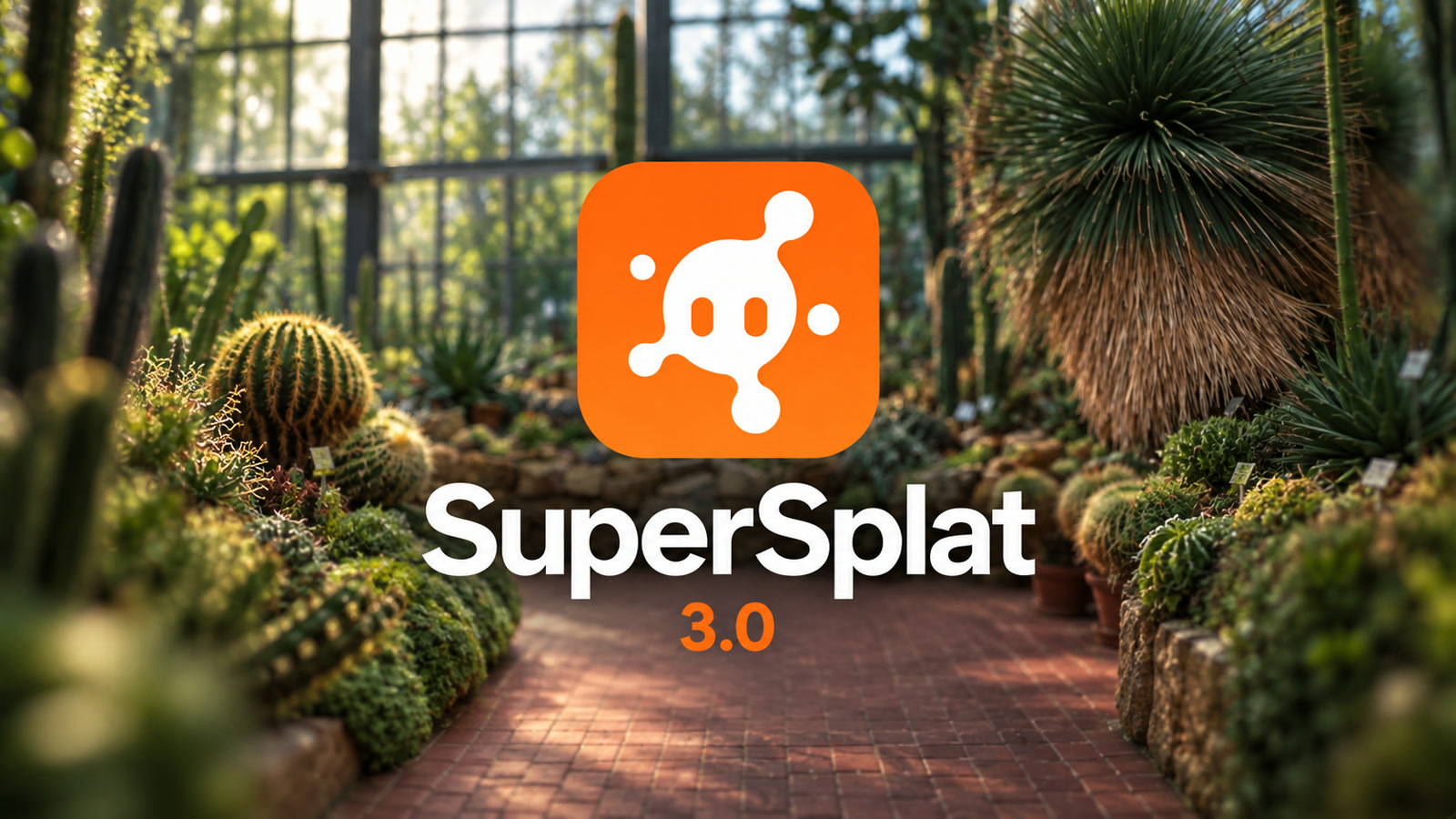 SuperSplat orange icon, white name, and version 3.0 over a softly focused greenhouse garden